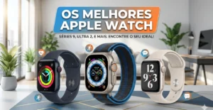 os melhores apple watch